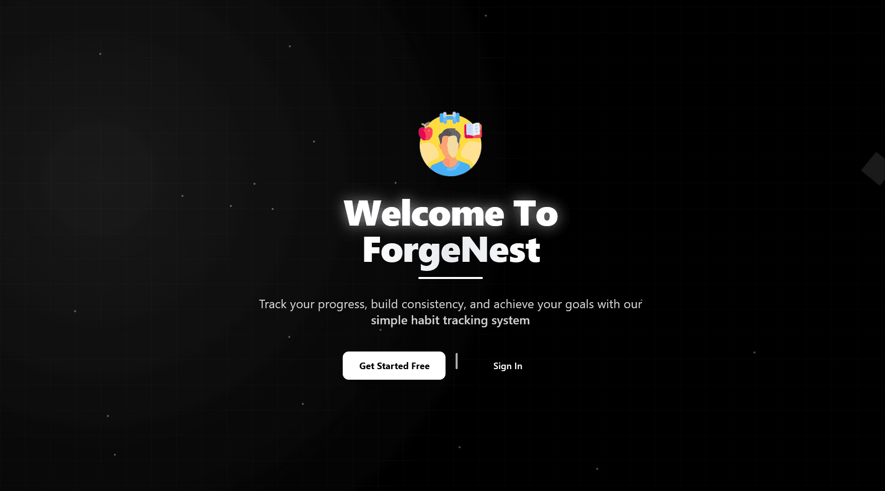 ForgeNest welcome screen showing habit tracking interface with dark theme